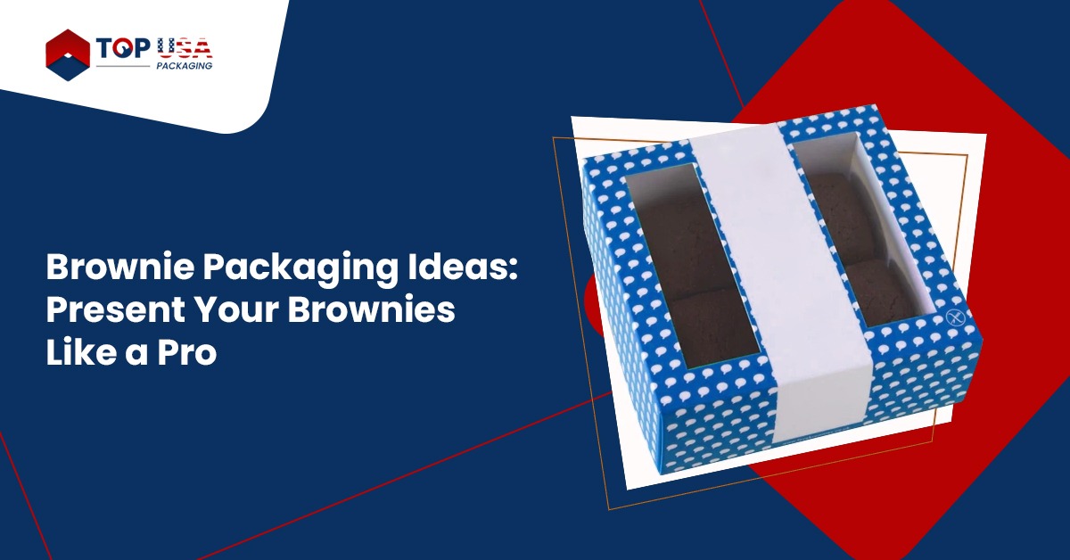 Brownie Packaging Ideas: Present Your Brownies Like A Pro